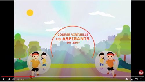 Course virtuelle Les Aspirants du 350e (animation)